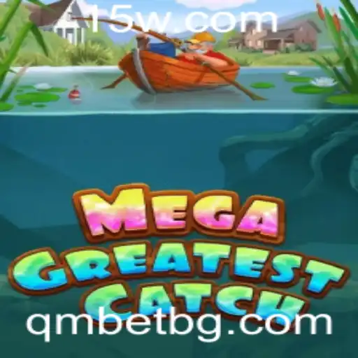 Explorando o Fascinante Mundo de MegaGreatestCatch